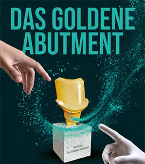 das goldene Abutment