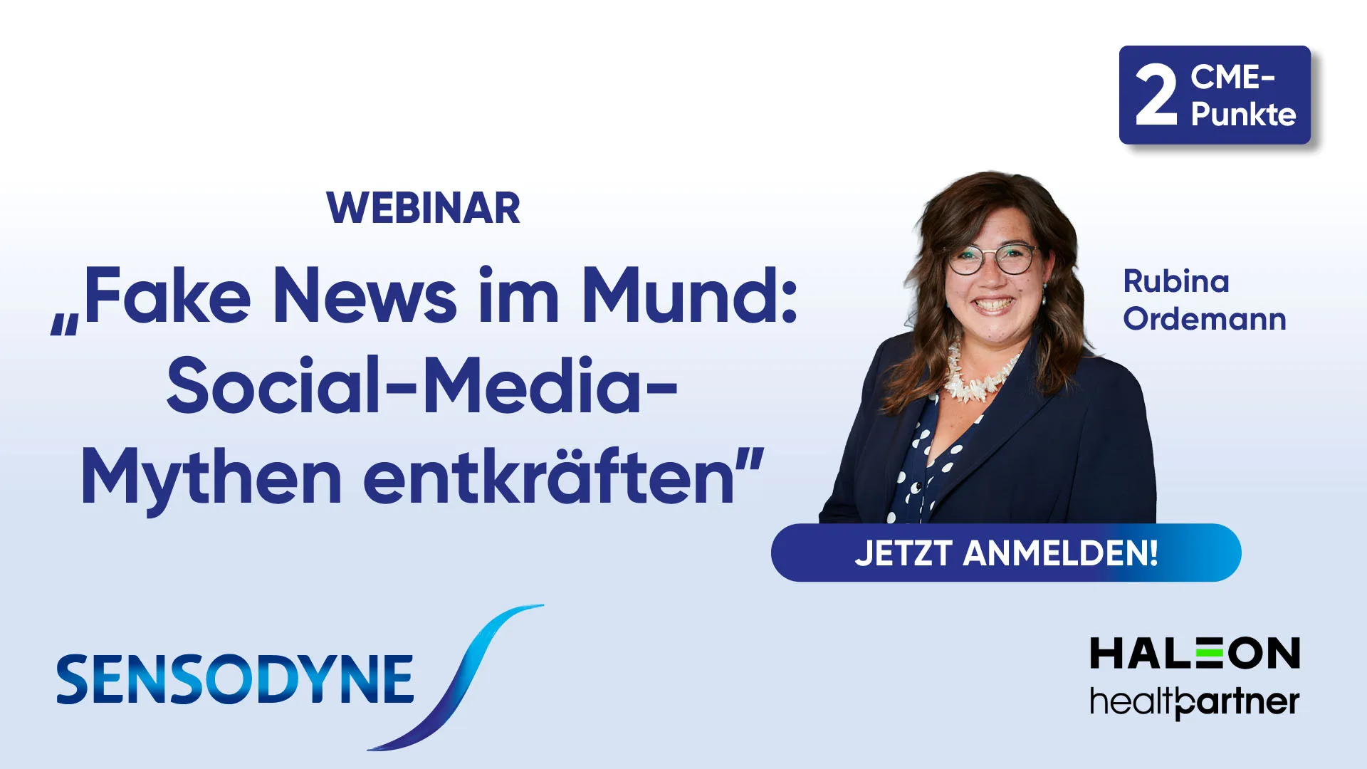 Info zum Haleon-Webinar am 04.03.2026 zum Thema „Fake-News im Mund: Social-Media-Mythen entkräften" mit ZFA Rubina Ordemann.