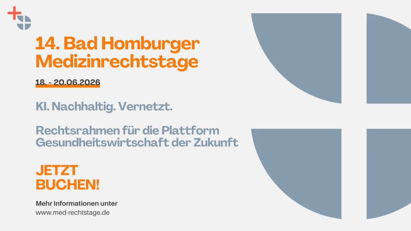 14. Bad Homburger Medizinrechtstage
