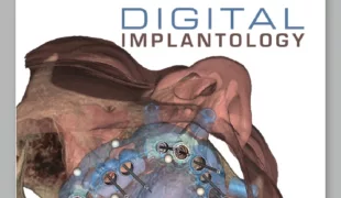 Digital Implantology – 1. Ausgabe 2018.