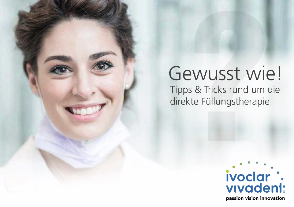 Die Broschüre von Ivoclar Vivadent mit Tipps und Tricks rund um die direkte Füllungstherapie