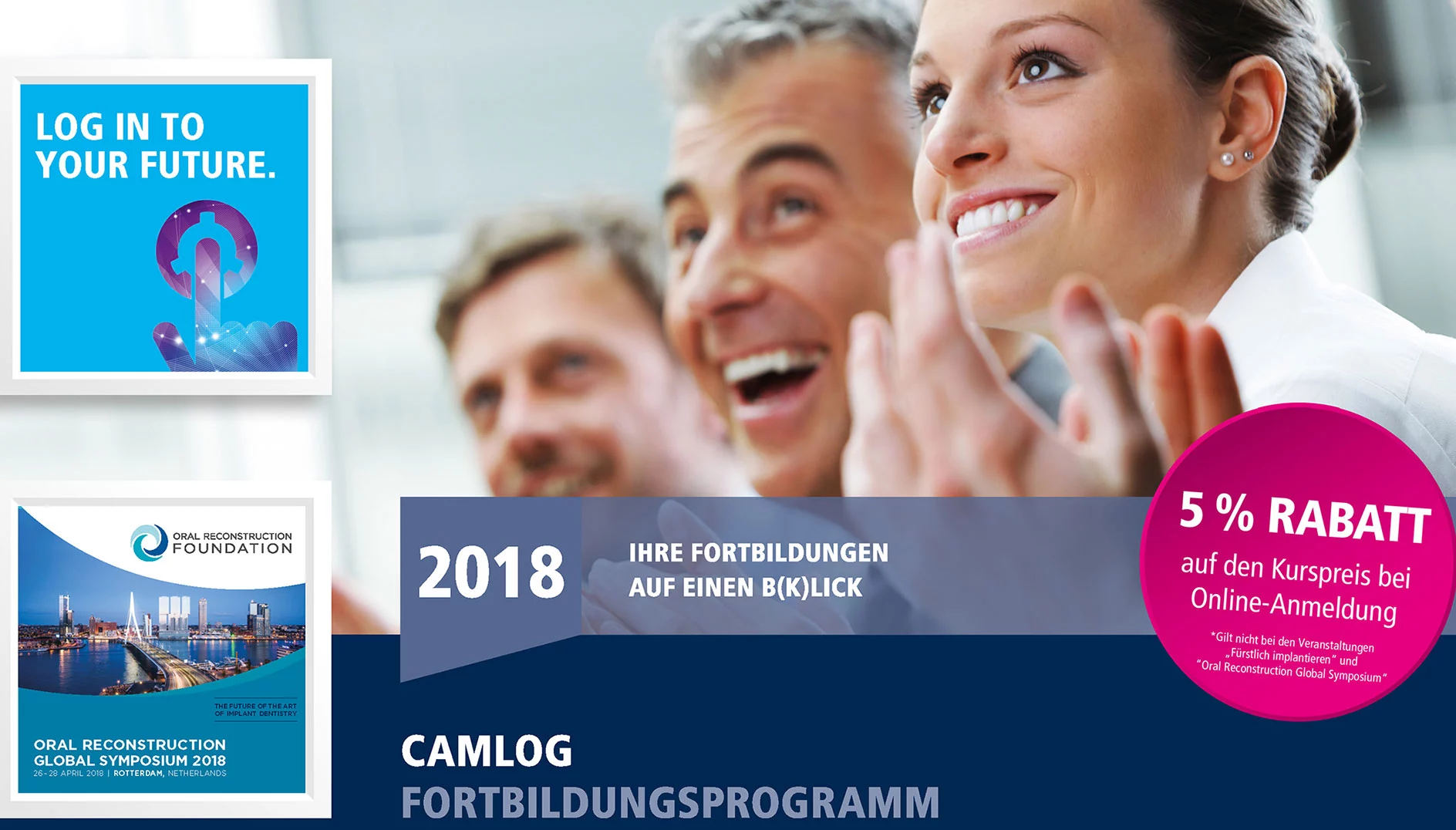 Das CAMLOG Fortbildungsprogramm bietet zahlreiche Fortbildungsmöglichkeiten.