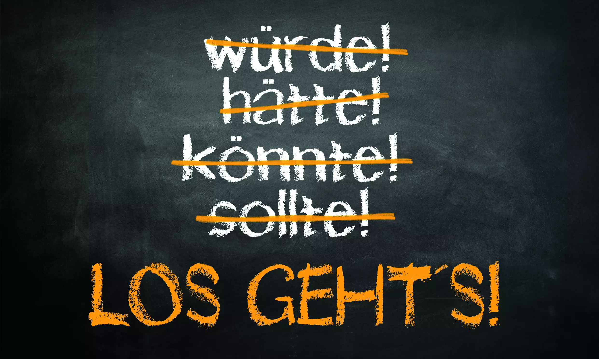 Nicht zögern – starten!