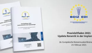 Der Praxisleitfaden 2021: Update Keramik in der Implantologie.