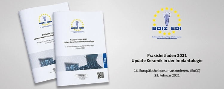 Der Praxisleitfaden 2021: Update Keramik in der Implantologie.