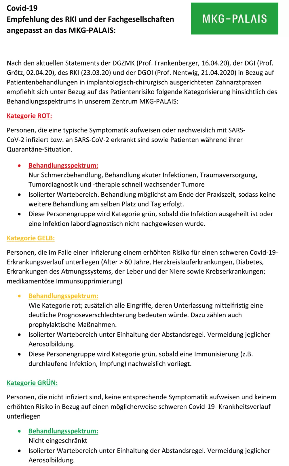 Das Ampelsystem des MKG-PALAIS hilft bei der Risikoklassififizierung.