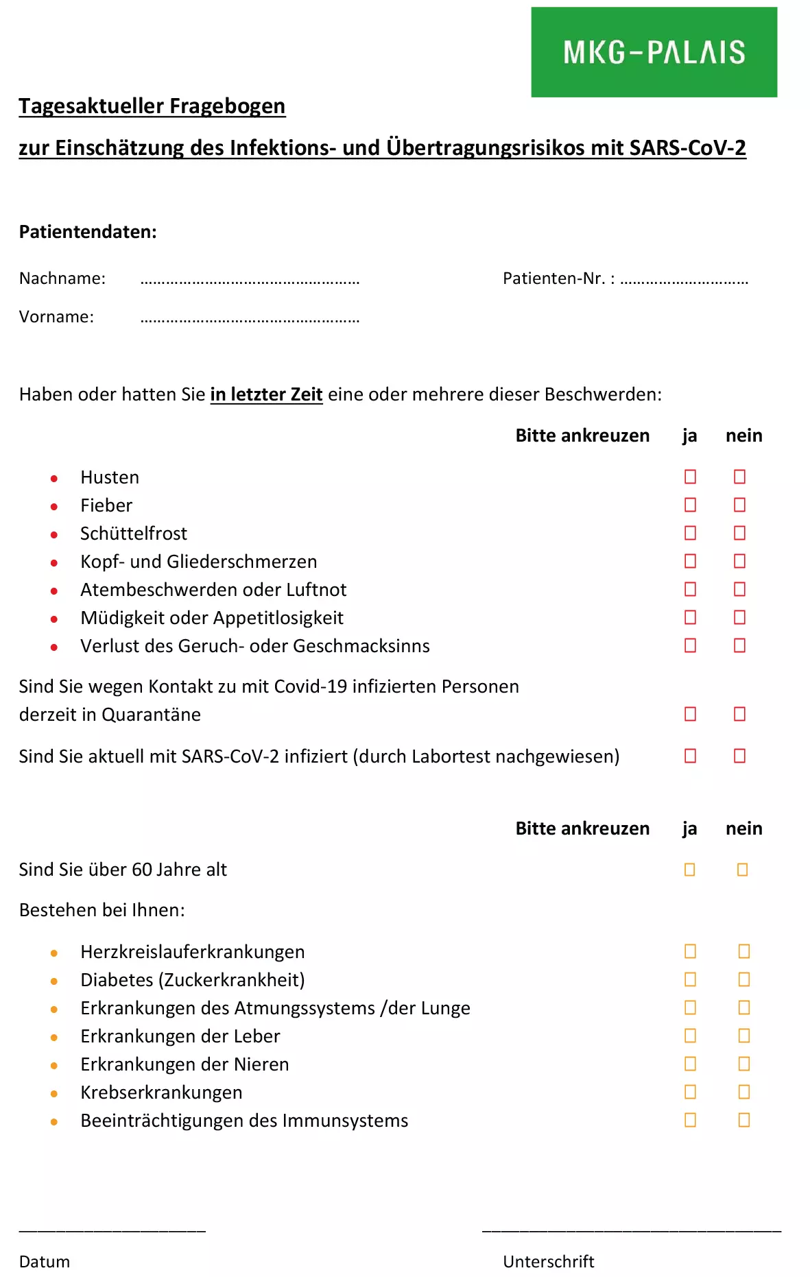 Der Anamnesebogen wurde auch angepasst.