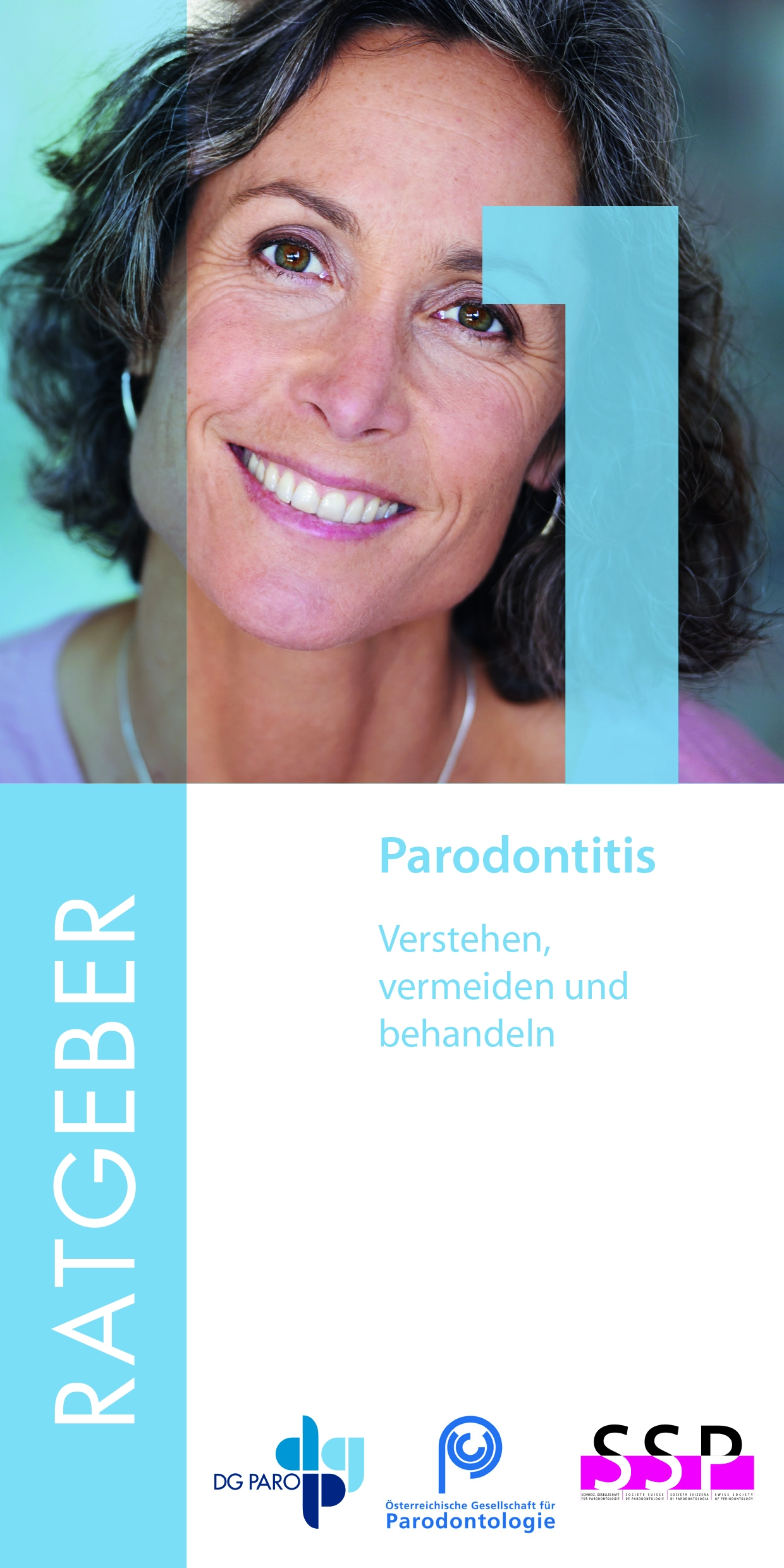 Der neue Patientenratgeber „Parodontitis – Verstehen, vermeiden und behandeln“.