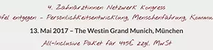 Zahnärztinnen Netzwerk Kongress am 13. Mai 2017